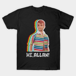 Hi Allan Barbie T-Shirt